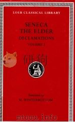 SENECA THE ELDER DECLAMATIONS VOLUME 1 1999 PDF电子版封面 M.WINTERBOTTOM