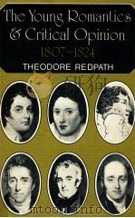 THE YOUNG ROMANTICS AND CRITICAL OPINION 1870-1824（1973 PDF版）