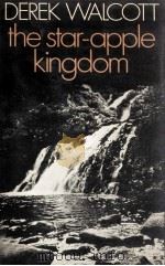 DEREK WALCOTT THE STAR APPLE KINGDOM（1980 PDF版）