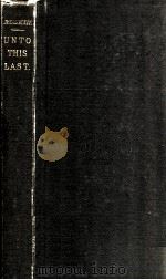 UNTO THIS LAST（1890 PDF版）