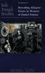 REREADING ALLEGORY:ESSAYS IN MEMORY OF DANIEL POIRION（1999 PDF版）
