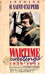 ANTOINE DE SAINT EXUPERY WARTIME WRITINGS 1939-1744（1986 PDF版）