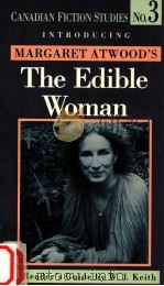 MARGARET ATWOOD'S THE EDIBLE WOMEN NO.3 1989 PDF电子版封面 W.J.KEITH