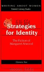 STRATEGIES FOR IDENTITY THE FICTION OF MARGARET ATWOOD（1993 PDF版）