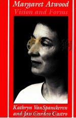 MARGARET ATWOOD VISION AND FORMS（1988 PDF版）