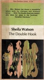 SHEILA WATSON THE DOUBLE HOOK 1969 PDF电子版封面 JOHN GRUBE
