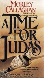 MORIEY CALLAGHAN A TIME FOR JUDAS（1989 PDF版）