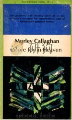 MORE JOY IN HEAYEN 1970 PDF电子版封面 MORLEY CALLAGHAN