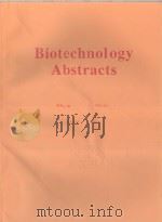 BIOTECHNOLOGY ABSTRACTS VOL.18  NO.17 AUGUST 1999（1999 PDF版）