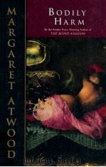 BODILY HARM 1998 PDF电子版封面 MARGARET ATWOOD