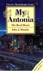 MY ANTONIA THE ROAD HOME（1989 PDF版）