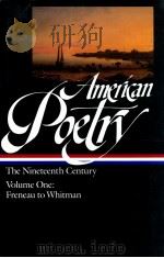 AMERICAN POETRY:THE NINETEENTH CENTURY VOLUME 1（1993 PDF版）