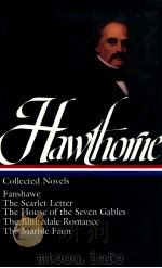 NATHANIEL HAWTHORNE COLLECTED NOVELS（1983 PDF版）