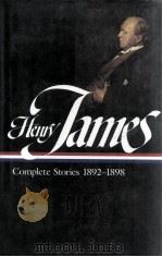 HENRY JAMES COMPLETE STORIES 1892-1898 1996 PDF电子版封面 HENRY JAMES