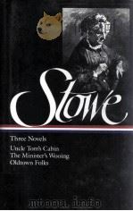 HARRIET BEECHER STOWE THREE NOVELS（1982 PDF版）