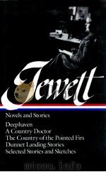 SARAH ORNE JEWETT NOVELS AND STORIES（1994 PDF版）