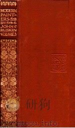 ESSAYS AND BELLES LETTRES MODERN PAINTERS IN FIVE VOLUMES VOL.3（1909 PDF版）