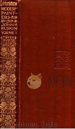 ESSAYS AND BELLES LETTRES MODERN PAINTERS IN FIVE VOLUMES VOL.5（1909 PDF版）