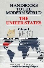 HANDBOOKS TO THE MODERN WORLD THE UNITED STATES VOLUME 1（1992 PDF版）