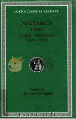PLUTARCH:LIVES ARATUS ARTAXERXES GALBA OTHO 1926 PDF电子版封面 BERNADOTTE PERRIN