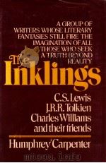 THE INKLINGS C.S.LEWIS J.R.R.TOLKIEN CHARLES WILLIAMS AND THEIR FRIENDS（1979 PDF版）