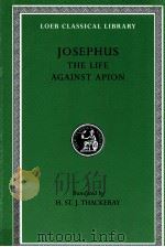 JOSEPHUS:THE LIFE AGAINST APION 1962 PDF电子版封面 H.ST.J.THACKERAY