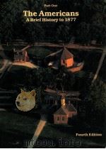 THE AMERICANS:a brief hiatory to 1877 fourth edition（1985 PDF版）