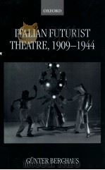 ITALIAN FUTURIST THEATRE 1909-1944（1998 PDF版）