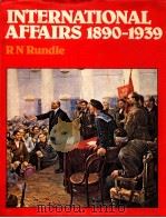 INTERNATIONAL AFFAIRS 1890-1939（1979 PDF版）