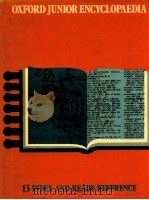 OXFORD JUNIOR ENCYCLOPAEDIA VOLUME XIII INDEX AND READY REFERENCE VOLUME（1976 PDF版）