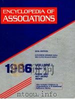 ENCYCLOPEIDA OF ASSOCIATIONS 1986 20TH EDITION VOLUME 1 PART 2（1959 PDF版）