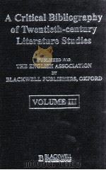 A CRITICAL BIBLIOGARPHY OF TWENTIETH-CENTURY LITERATURE STUDIES VLOUMEIII（1998 PDF版）