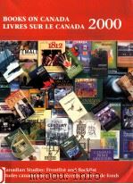 BOOKS ON CANADA LIVERS SUR LE CANADA 2000（ PDF版）