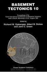BASEMENT TECTONICS 10 1995 PDF电子版封面 0792334299