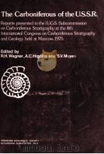 THE CABONIFEROUS OF THE U.S.S.R. 1979 PDF电子版封面 0950165638