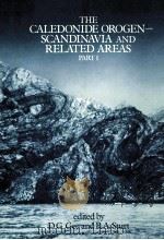 THE CALEDONIDE OROGEN-SCANDINAVIA AND RELATED AREAS PART 1（1985 PDF版）