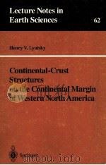 CONTINENTAL-CRUST STRUCTURES ON THE CONTINENTAL MARGIN OF WESTERN NORTH AMERRICA（1996 PDF版）