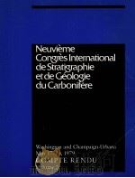 NEVIEME CONGRES INTERNATIONAL DE STRATIGRAPHIE ET DE GEOLOIE DU CARBONIFERE VOLUME 2（1984 PDF版）