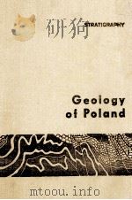 GEOLOGY OF POLAND VLOUME 1 PART 3b 1985 PDF电子版封面 8322003854