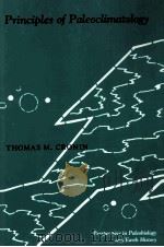 PRINCIPLES OF PALEOCLIMATOLOGY 1999 PDF电子版封面 0231109555