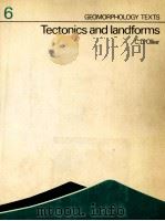 TECTONICS AND LANDRORMS（1981 PDF版）