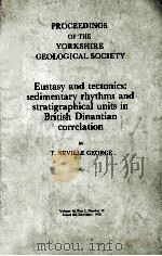 EUSTASY AND TECTONICS:SEDIMENTARY RHYTHMS AND STRATIGRAPHICAL UNTIS IN BRITISH DINANTIAN CORRELATION 1978 PDF电子版封面