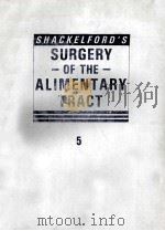 Shackelford's surgery of the alimentary tract 5（1991 PDF版）