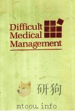 Difficult medical management 1980 PDF电子版封面 0721687687 Robert B. Taylor.