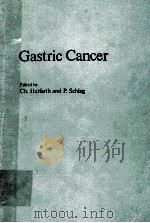 GASTRIC CANCER 1979 PDF电子版封面 0540094679 CH.HERFARTH P.SCHLAG
