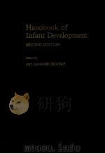 HANDBOOK OF INFANT DEVELOPMENT SECOND EDITION（1987 PDF版）