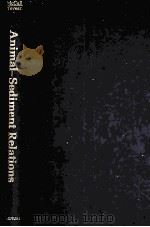 Animal-sediment relations : the biogenic alteration of sediments（1982 PDF版）