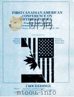 PROCEEDINGS FIRST CANADIAN/AMERICAN CONFERENCE ON HYDROGEOLOGY（ PDF版）