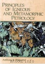 PRINCIPLES OF IGNEOUS AND METAMORPHIC PETROLOGY（1980 PDF版）