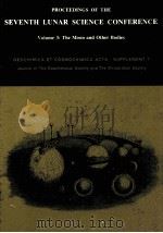 PROCEEDINGS OF THE SEVENTH LUNAR SCIENCE CONFERENCE VOLUME 3（1976 PDF版）